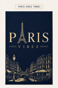 Paris Vibez Towel, Paris Beach Towel, Eiffel Tower Towel, French Travel Gift, Paris Lover Gift, Pool Towel, Vacation Towel