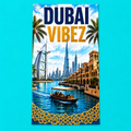 Dubai Vibez Towel, Dubai Travel Gift, UAE Bath Towel, Dubai Beach & Pool Towel, Hotel Shower Towel, Dubai Lover Gift, Travel Decor